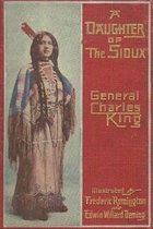 A Daughter of the Sioux