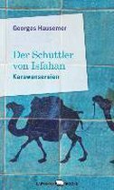 Der Schüttler von Isfahan