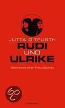 Rudi und Ulrike
