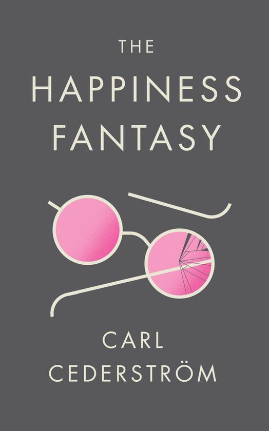 The Happiness Fantasy - cover