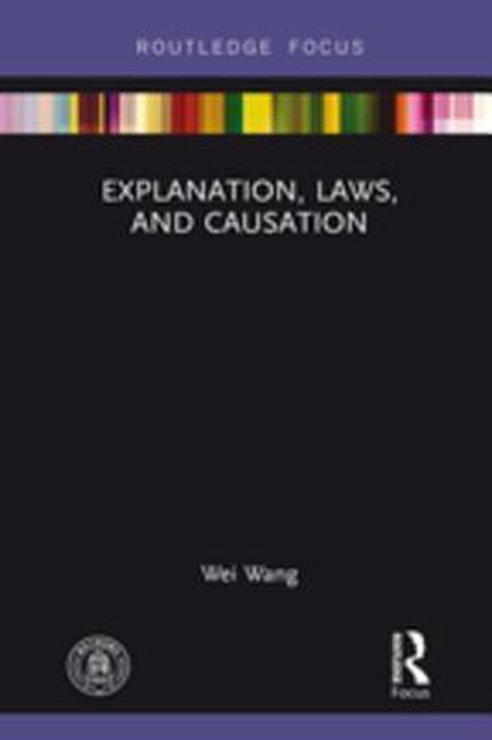 China Perspectives - Explanation, Laws, and Causation