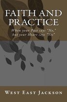 Faith and Practice