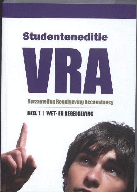 Cover van het boek 'Studenteneditie VRA / 1 Wet- en regelgeving'