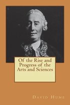 Of the Rise and Progress of the Arts and Sciences