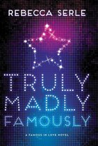 Famous in Love 2 -  Truly Madly Famously