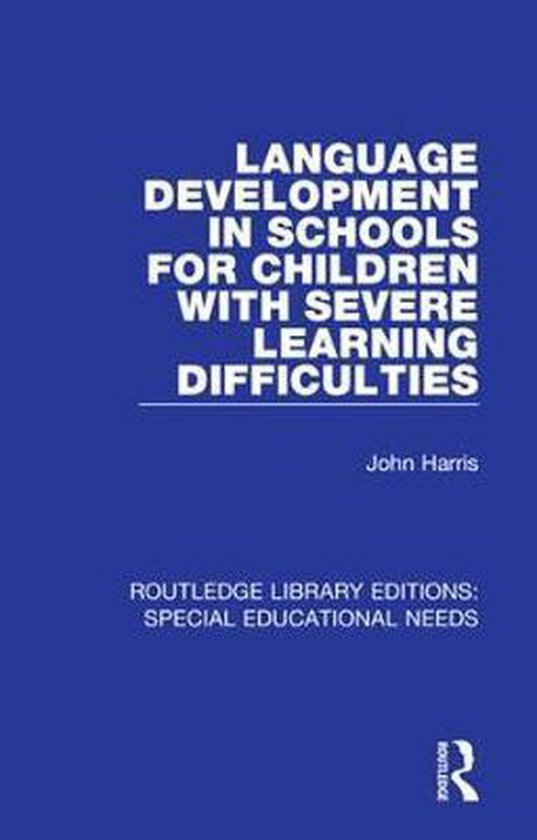 Routledge Library Editions: Special Educational Needs- Langu ... - cover