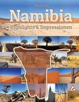 Namibia Highlights & Impressionen