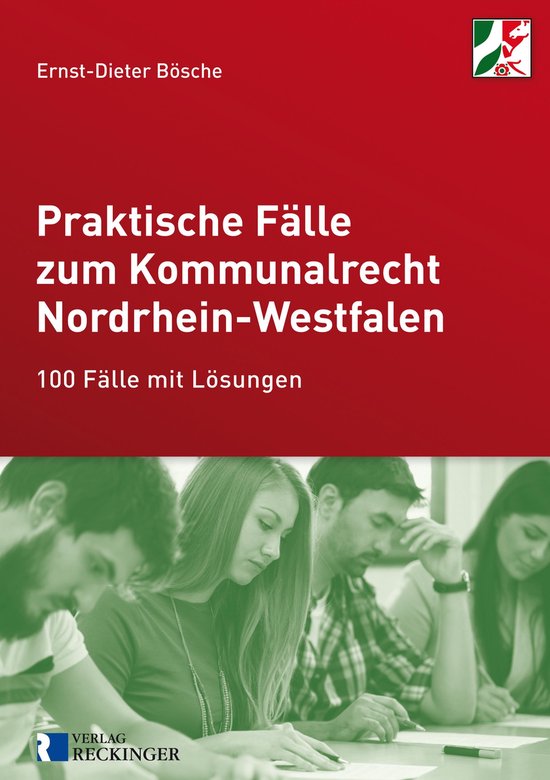 Praktische Fälle zum Kommunalrecht Nordrhein-Westfalen (ebook), Ernst