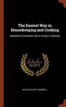 The Easiest Way in Housekeeping and Cooking