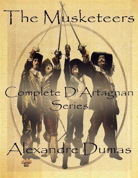 D'Artagnan Series - The Musketeers: Complete D'Artagnan Seri ... - cover