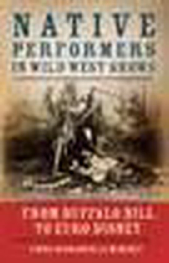 Native Performers in Wild West Shows - cover