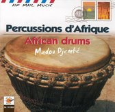 Percussions D'Afrique-African Drums