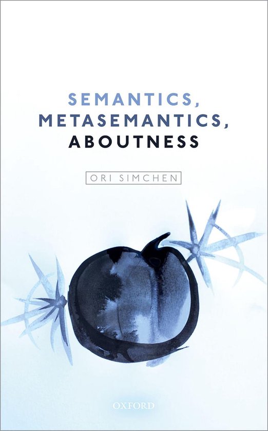 Semantics, Metasemantics, Aboutness - cover