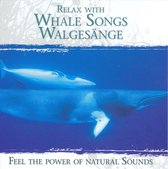 Relax With Whale Songs - Walgesänge
