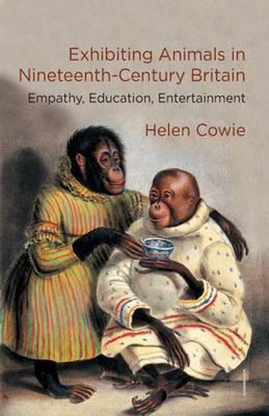 Exhibiting Animals in Nineteenth-Century Britain - cover