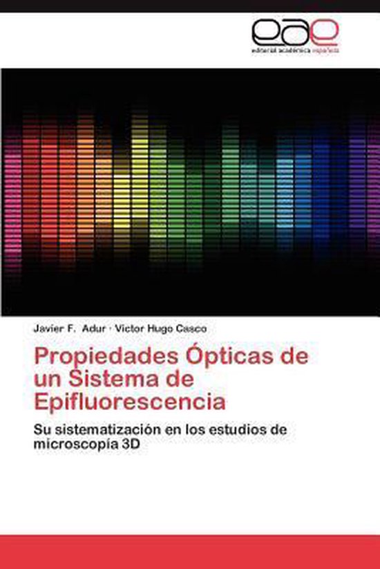 Foto: Propiedades opticas de un sistema de epifluorescencia