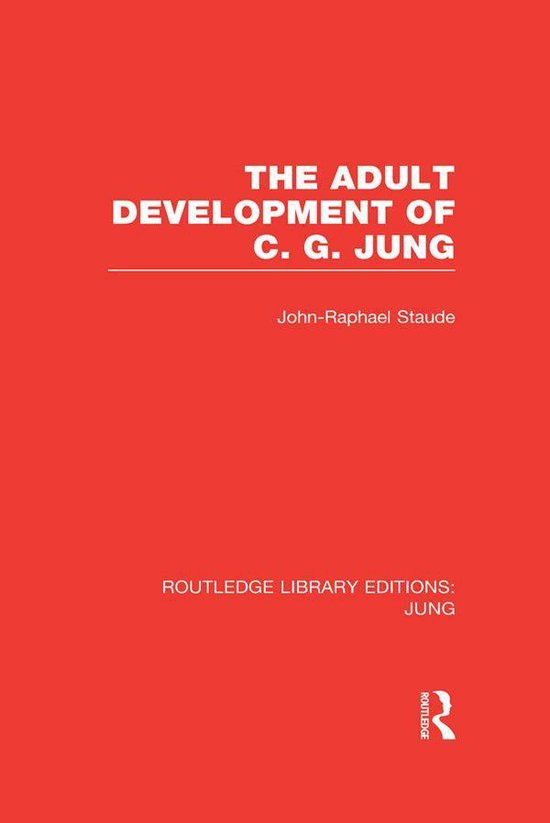 The Adult Development of C.G. Jung (Rle - cover