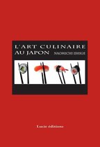 Patrimoine des régions - L'art culinaire au japon