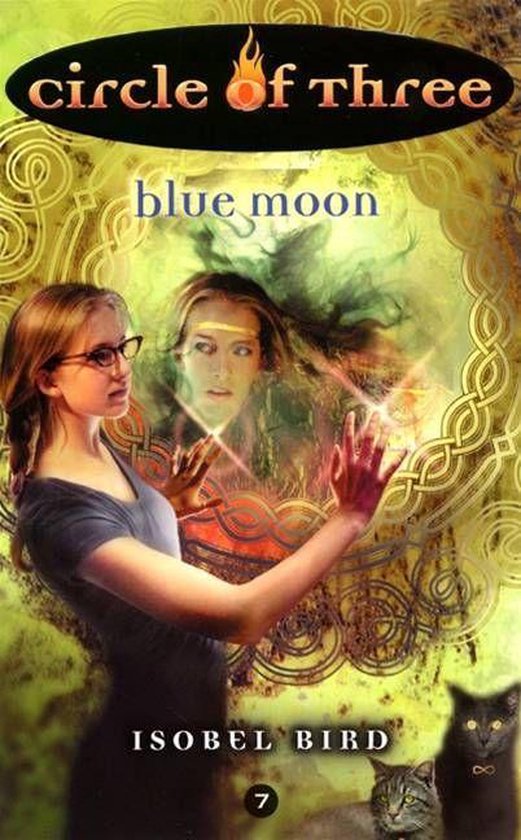 Circle of Three 7 - Circle of Three #7: Blue Moon - cover
