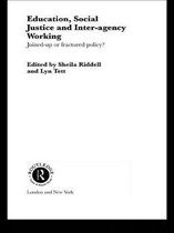 Routledge Research in Education- Education, Social Justice and Inter-Agency Working