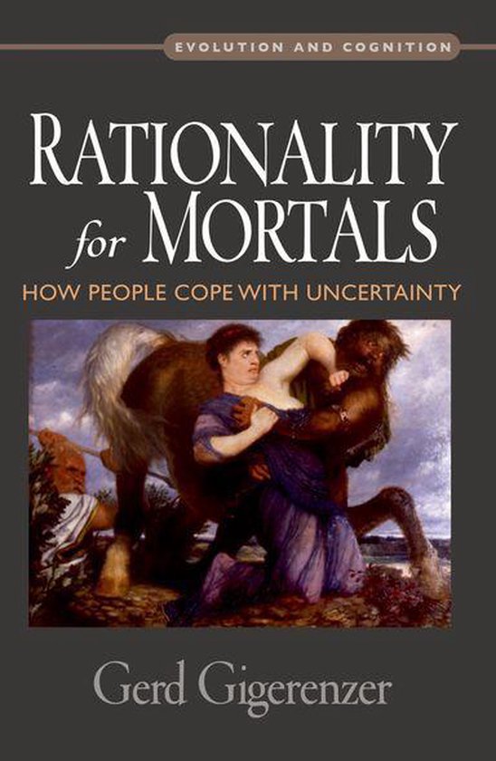 Evolution and Cognition - Rationality for Mortals - cover