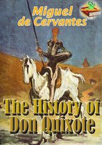 Classic Novels - The History of Don Quixote: Classic Novels