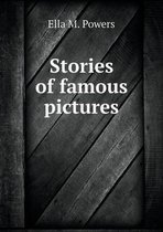 Stories of famous pictures