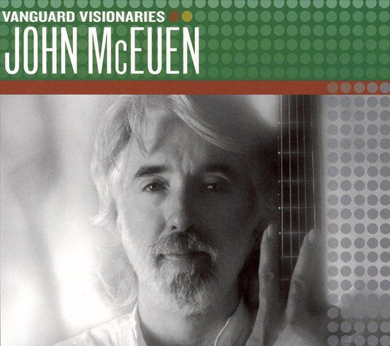 John McEuen - Vanguard Visionaries