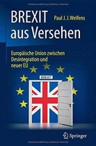 Brexit Aus Versehen