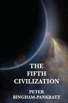 The Fifth Civilization
