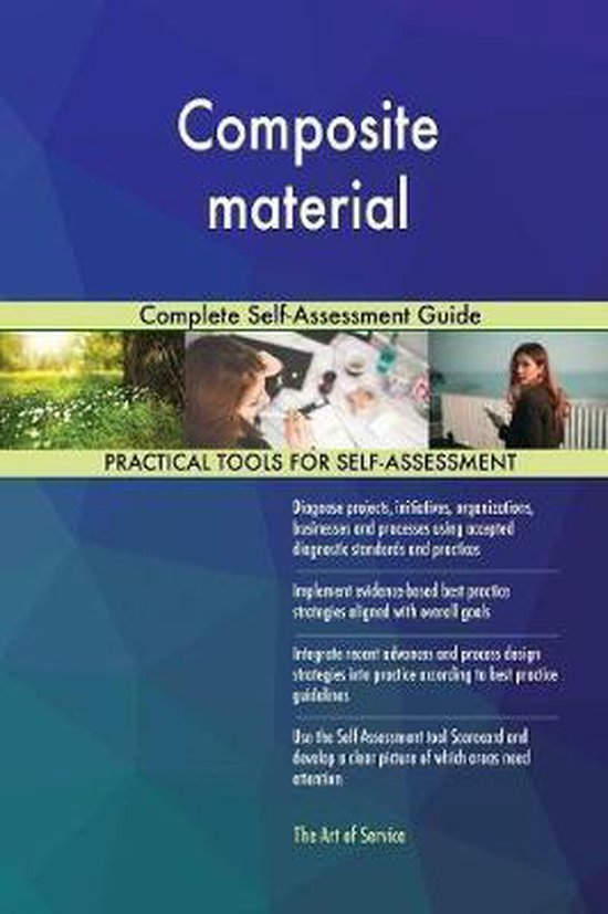 Composite material Complete SelfAssessment Guide 9780655311171 Gerardus Blokdyk