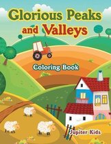 Glorious Peaks and Valleys Coloring Book
