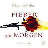 Fieber am Morgen