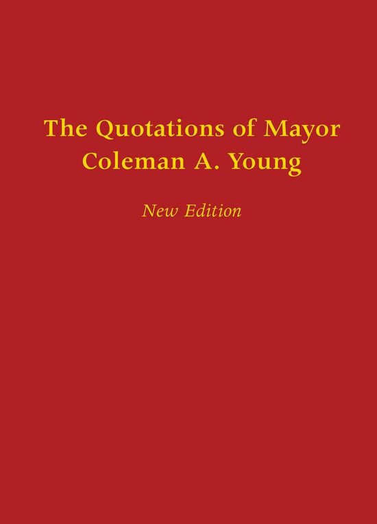 African American Life - The Quotations of Mayor Coleman A. Y ... - cover