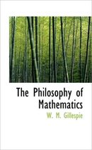 The Philosophy of Mathematics