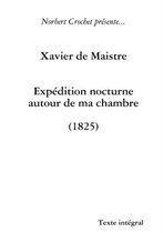 Xavier De Maistre - Expedition Nocturne Autour De Ma Chambre