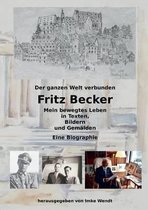 Fritz Becker - Mein bewegtes Leben