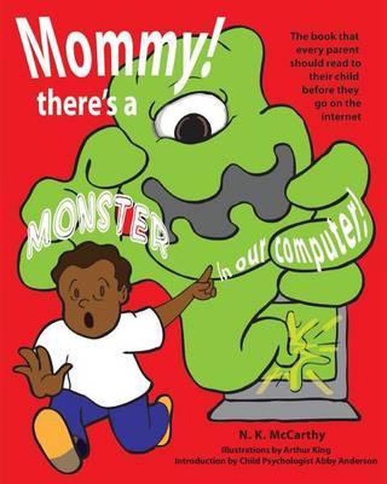Mommy! There's a Monster in our Computer - cover