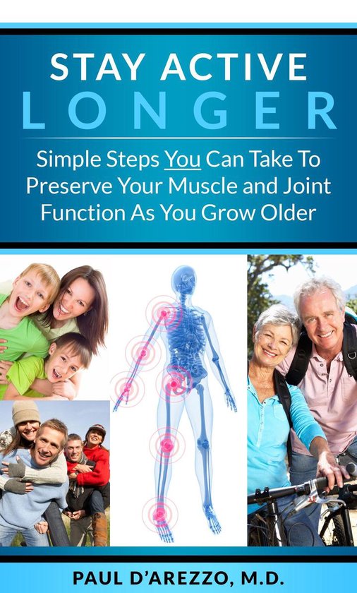 Stay Active Longer—Simple Steps You Can Take To Preserve Y ... - cover