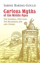 Curious Myths of the Middle Ages