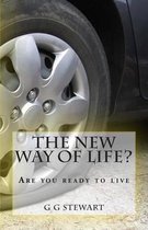 Are You Ready to Live the New Way of Life?