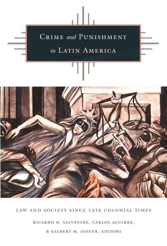 Crime and Punishment in Latin America - cover