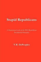 Stupid Republicans