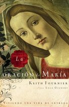 La Oracion De Maria