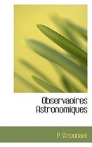 Observaoires Astronomiques