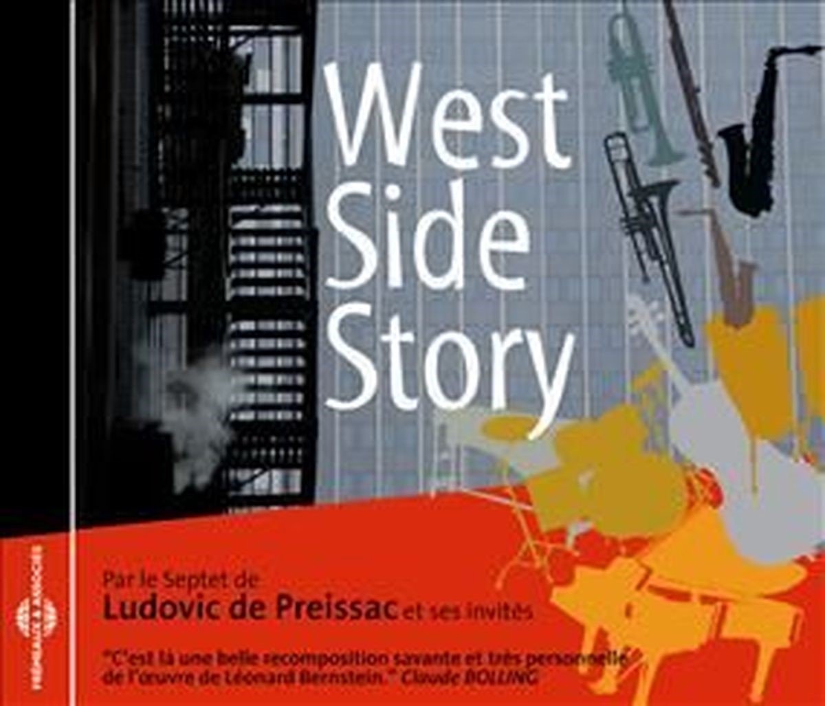 Ludovic De Preissac - West Side Story (CD)
