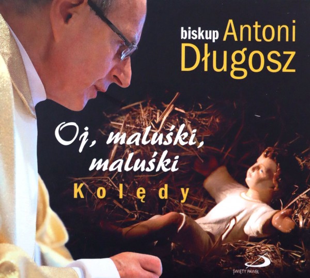 Oj, maluśki, maluśki. Kolędy [CD]