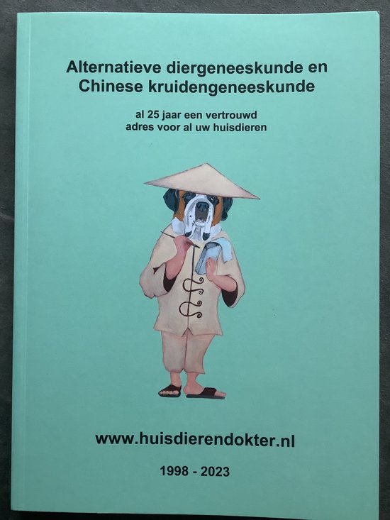 9789079209019 - Alternatieve diergeneeskunde voor uw hond, kat en knaagdier