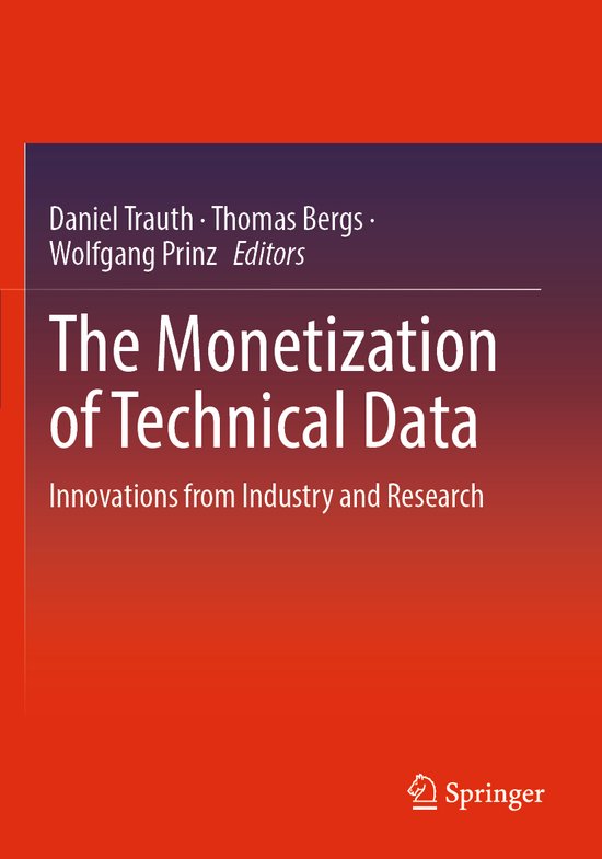 The Monetization of Technical Data - cover