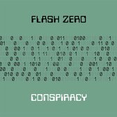 Flash Zero - Conspiracy (CD)